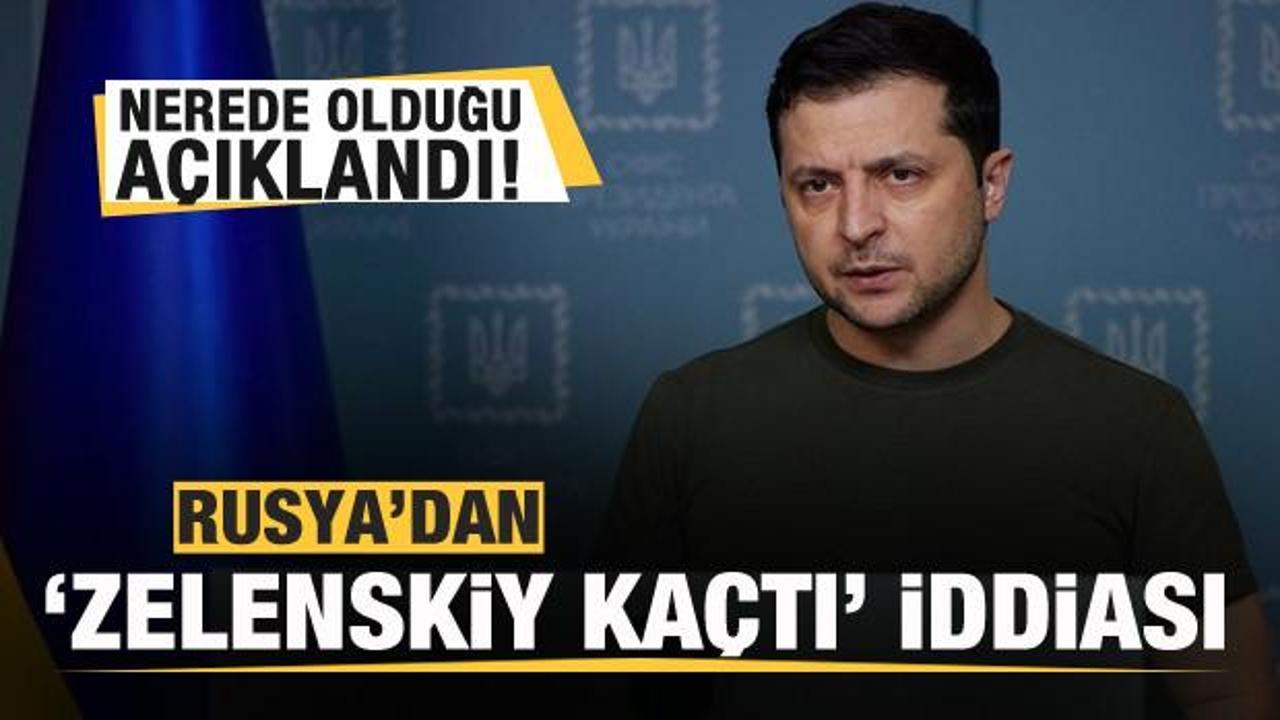 Zelenskiy kaçtı mı? Nerede olduğu açıklandı