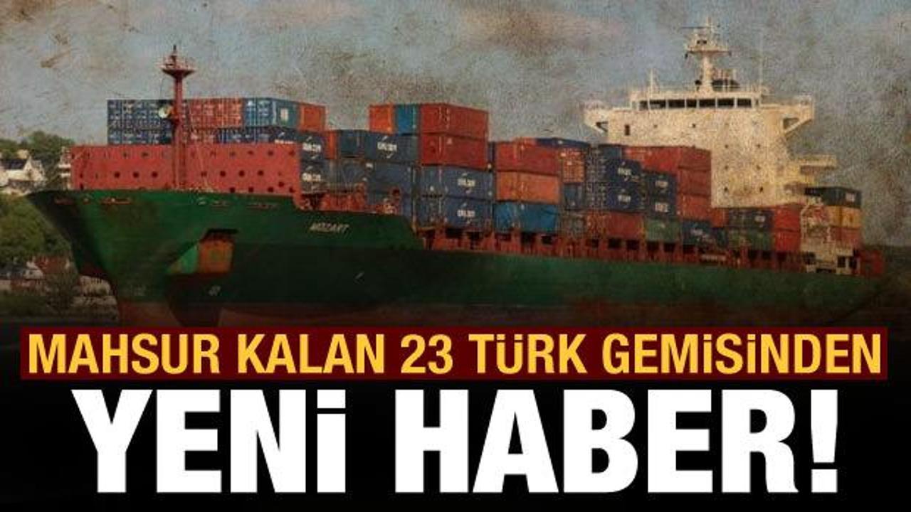 Bakan Karaismailoğlu'ndan mahsur kalan Türk gemileriyle ilgili yeni açıklama