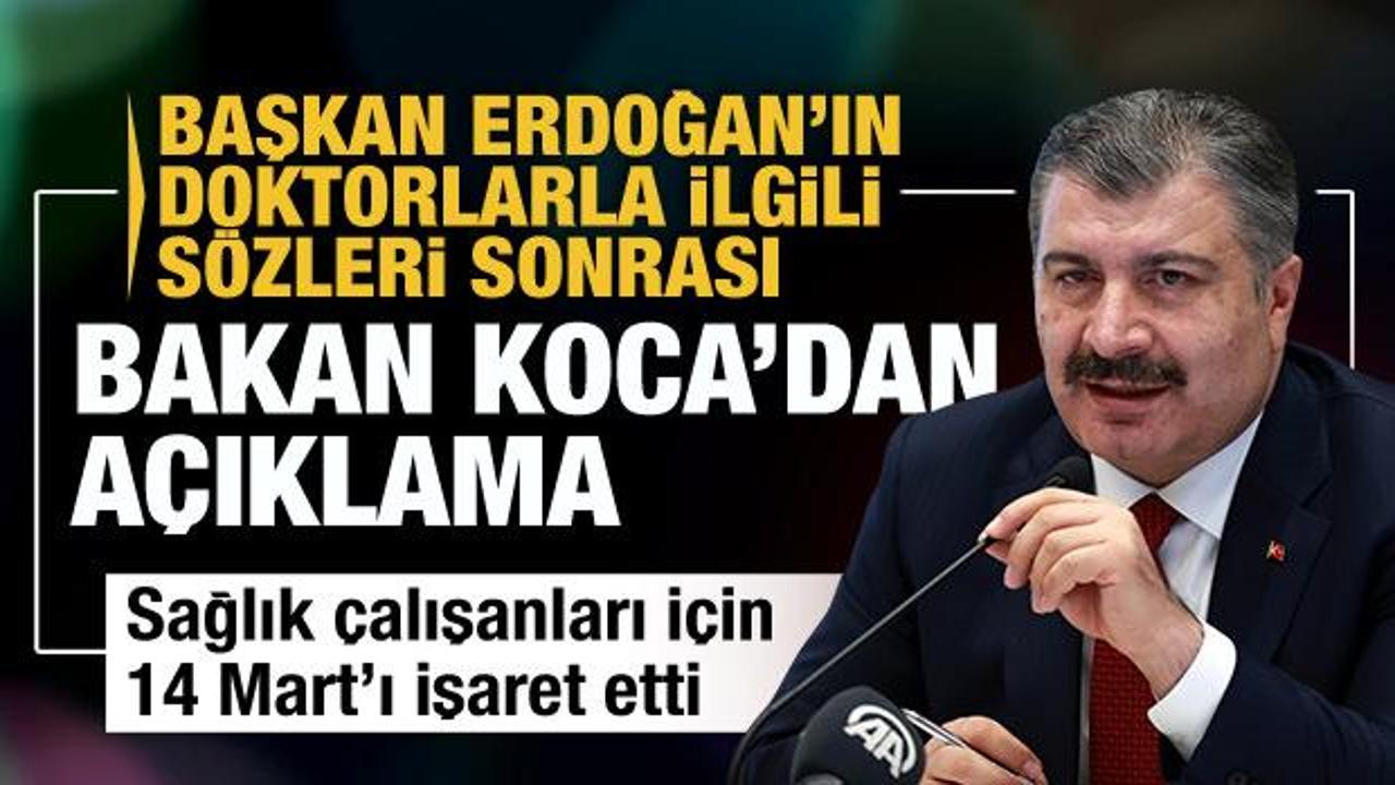 Bakan Koca'dan Erdoğan'ın doktorlarla ilgili sözleri sonrası açıklama
