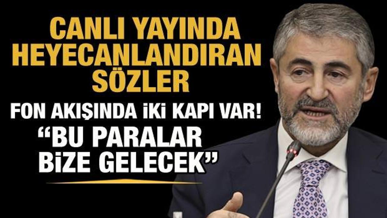 Bakan Nebati: Bu paralar bize gelecek
