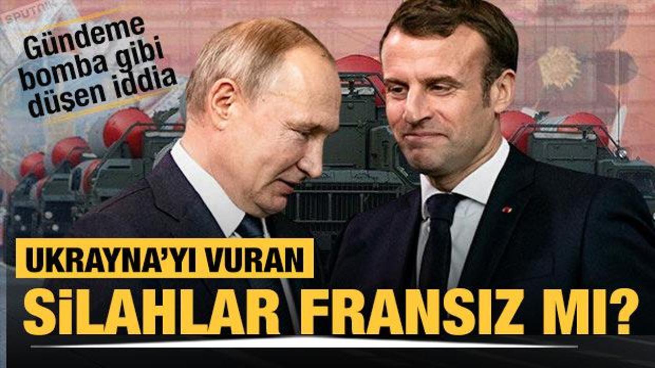 Rusya'nın Ukrayna'yı vurduğu silahlar Fransız malı mı? 