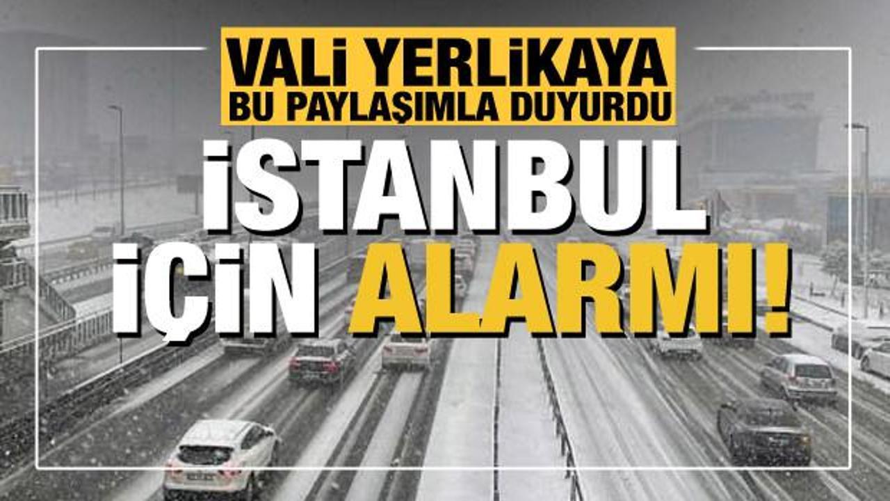 Vali Yerlikaya'dan İstanbul için peş peşe kar yağışı uyarısı!