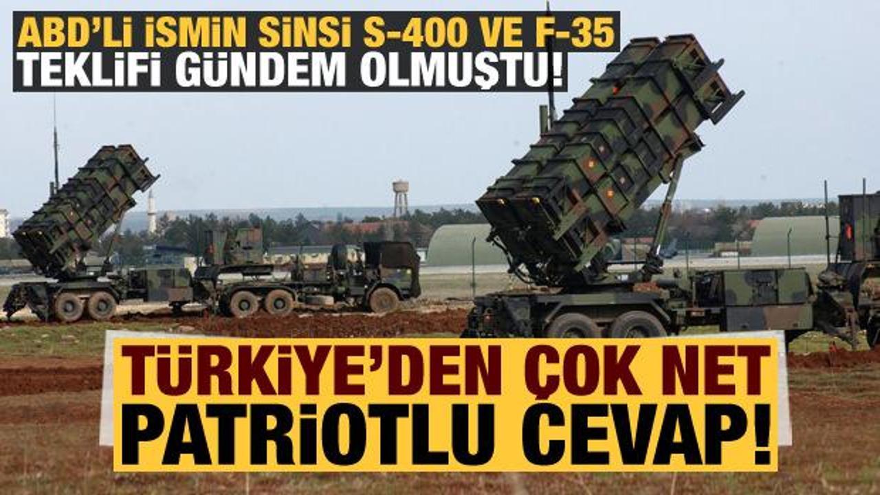 ABD'li Paul Kolbe'nin sinsi S-400 ve F-35 teklifine Türkiye'den 'Patriotlu' cevap!