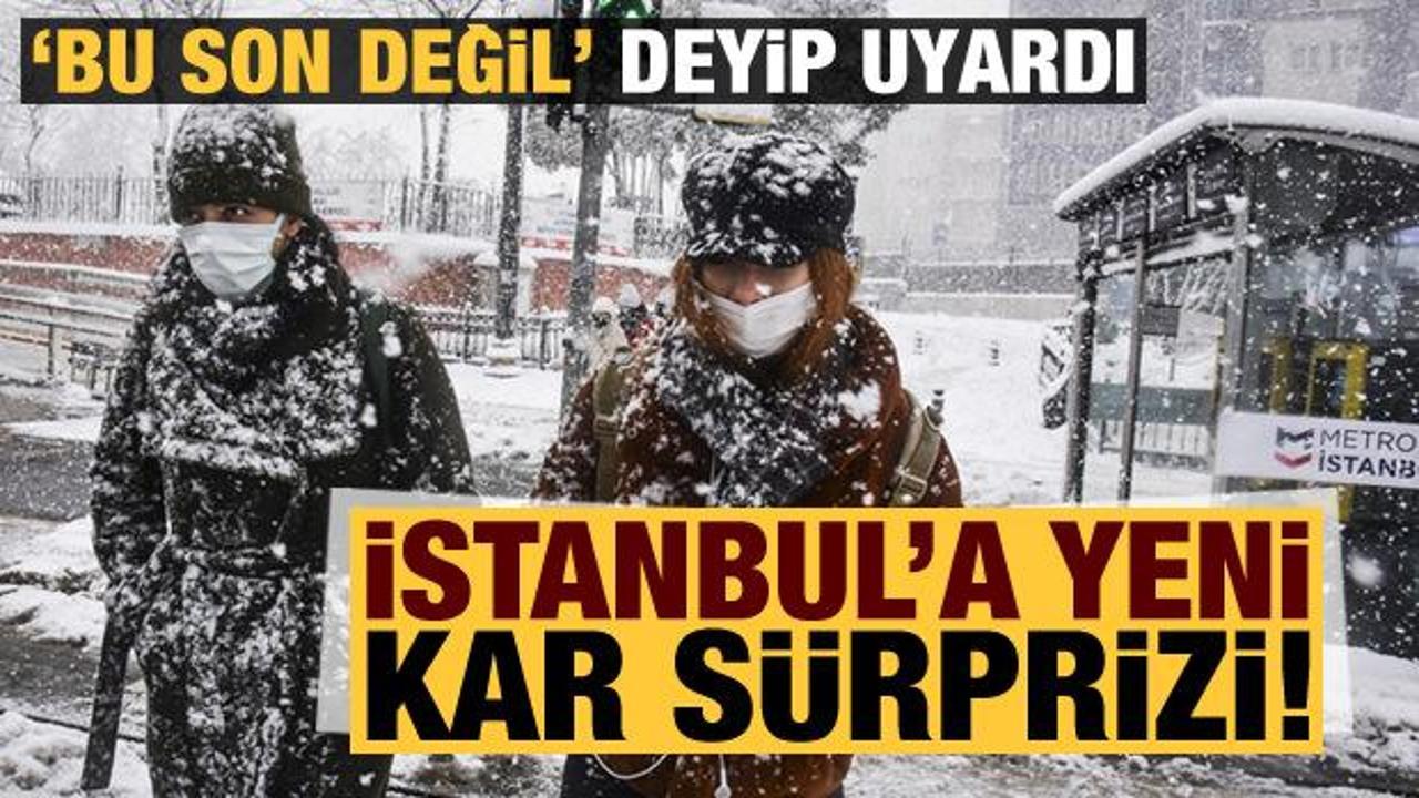 Bünyamin Sürmeli, "bu son değil" deyip uyardı: İstanbul'da yeni kar sürprizi!