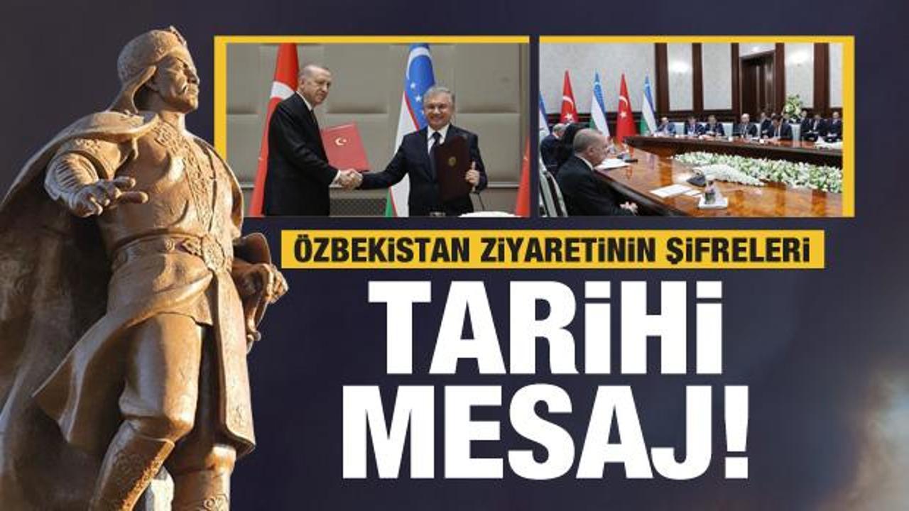 Başkan Erdoğan'ın Özbekistan ziyaretinin şifreleri... "Hive’den tarihi mesaj"
