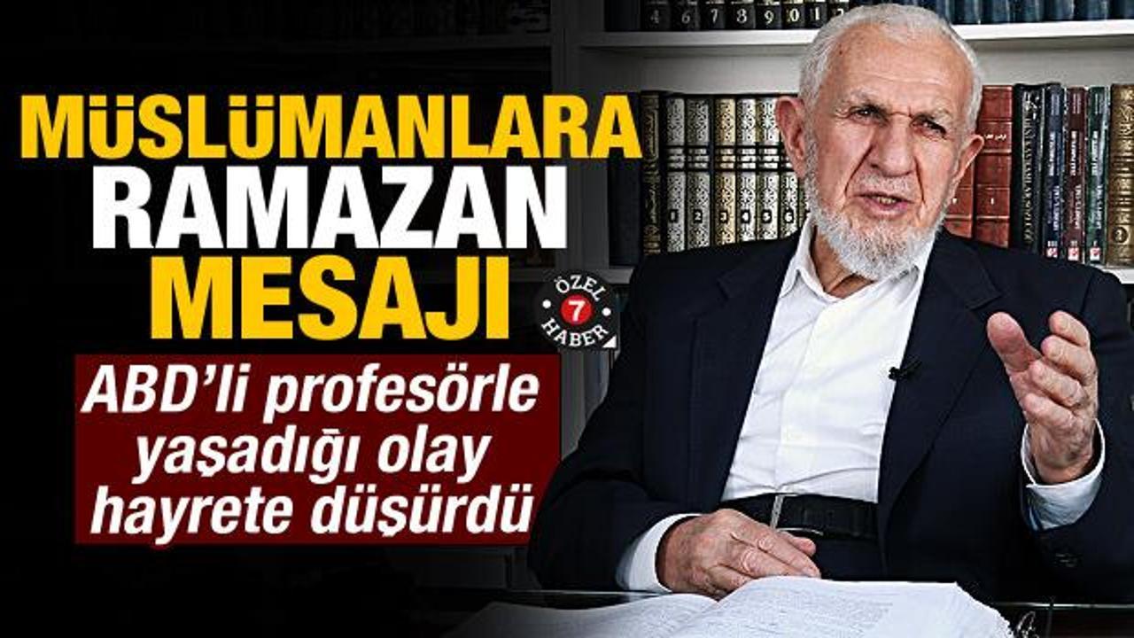 Prof. Dr. Cevat Akşit'ten Ramazan mesajı: Müslüman her sahada bir numara olmalı