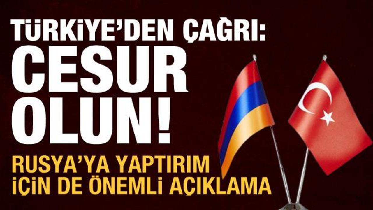 Çavuşoğlu'ndan Ermenistan açıklaması: Biraz cesur olsunlar
