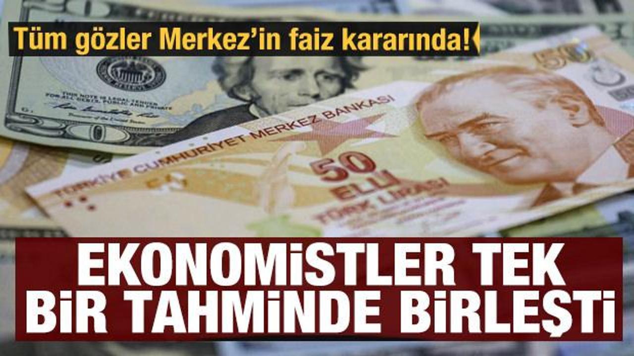 T&uuml;m g&ouml;zler Merkez Bankası'nın faiz kararında! Ekonomistler tek bir tahminde birleşti