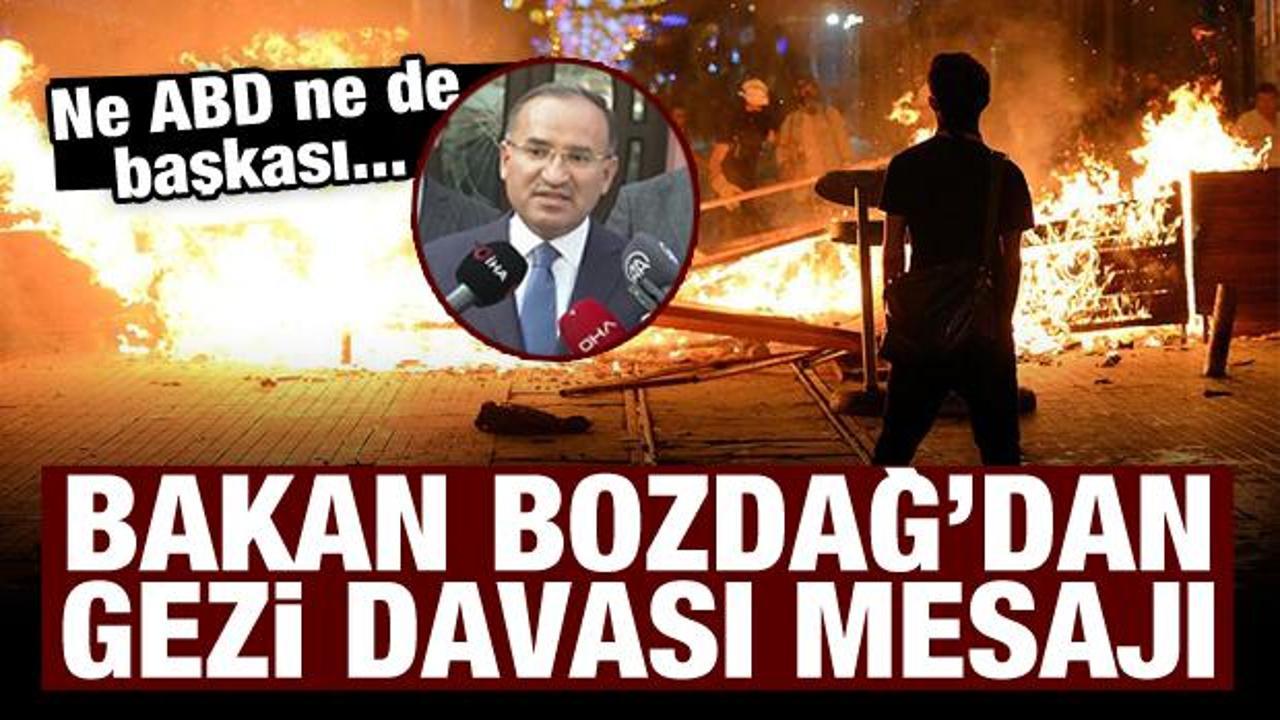 Son Dakika: Bakan Bozdağ'dan Gezi Davası'na ilişkin önemli açıklamalar