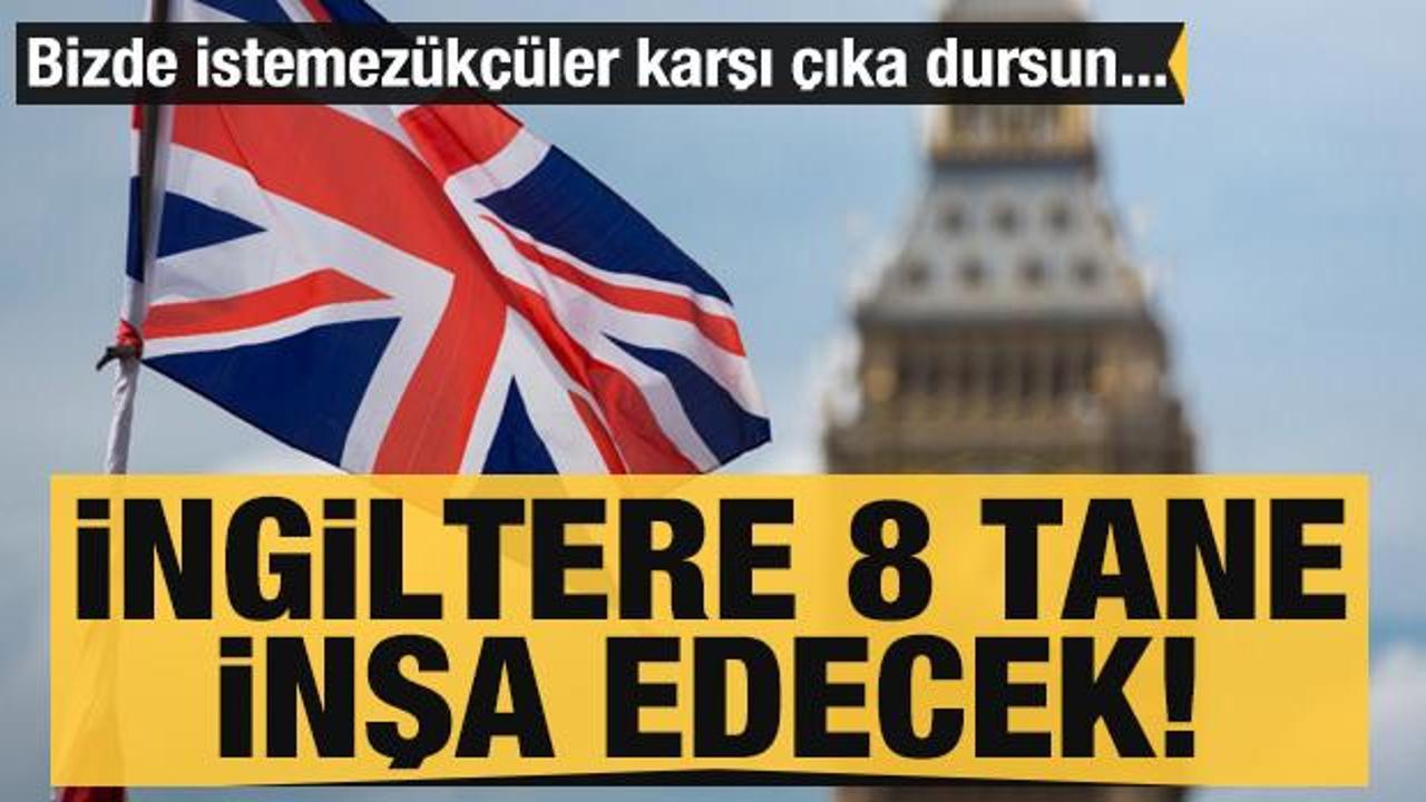 Dışa bağımlılığı bitirmek i&ccedil;in İngiltere 8 n&uuml;kleer reakt&ouml;r inşa edecek