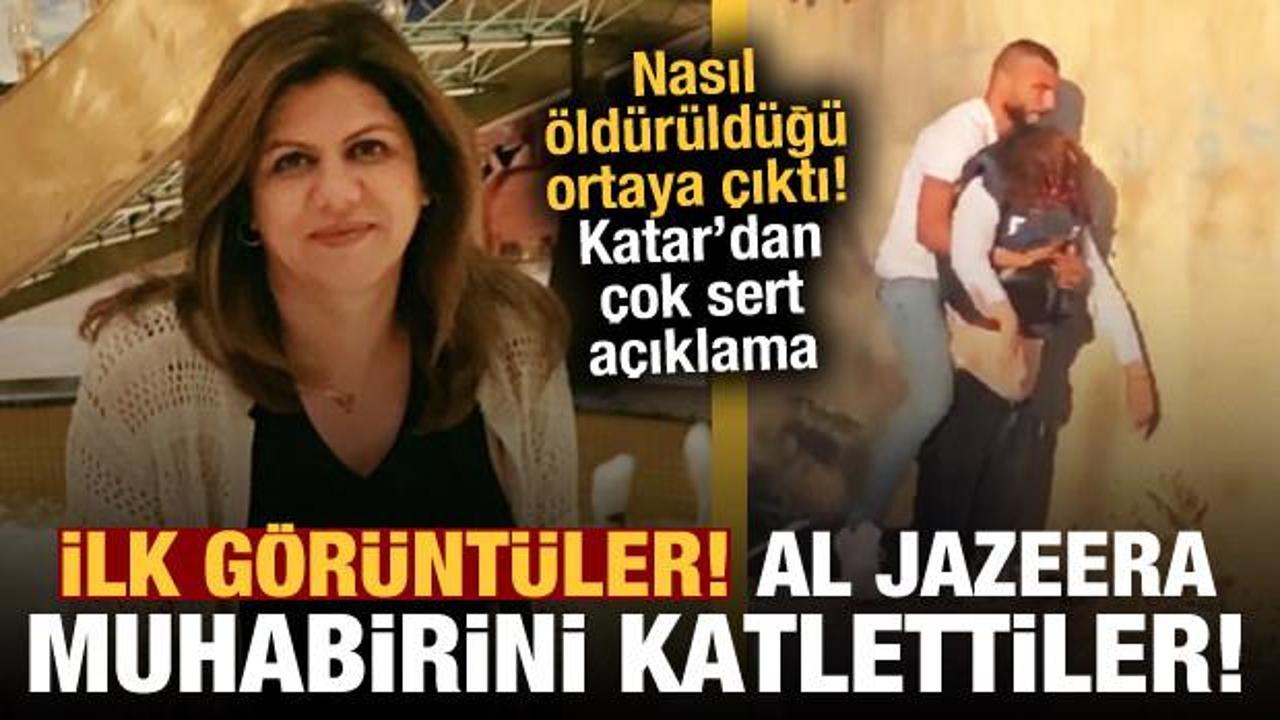 İsrail askerleri Al Jazeera muhabirini öldürdü: Katar'dan çok sert açıklama