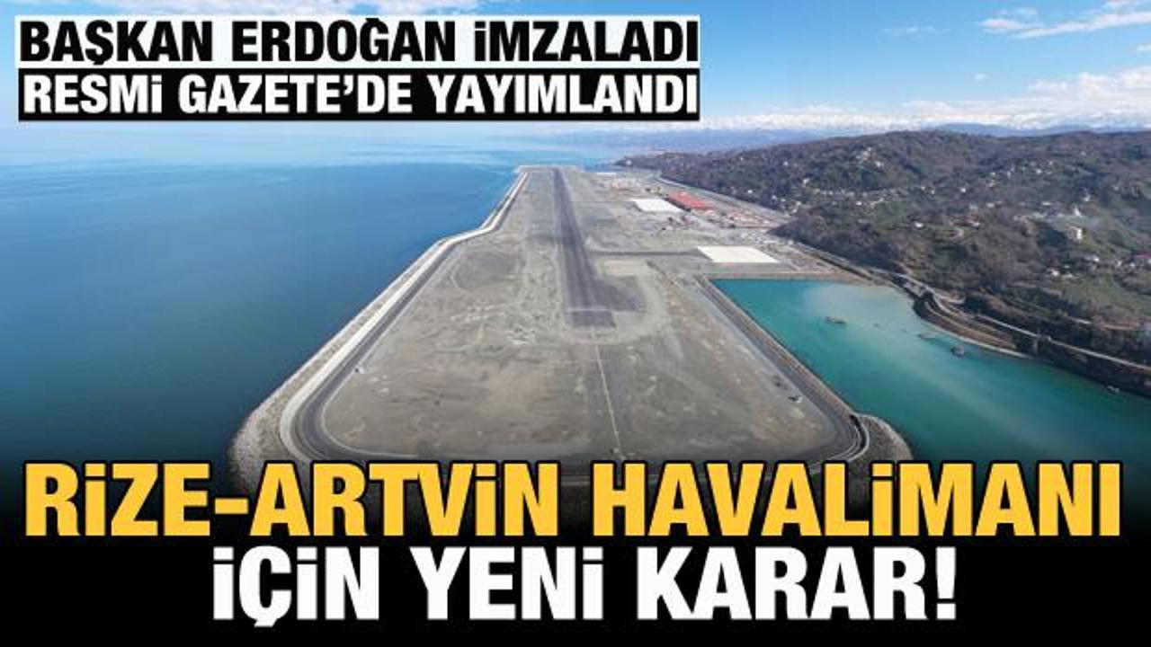 Rize Artvin Havaliman I In Yeni Karar Resmi Gazete De Yay Mland