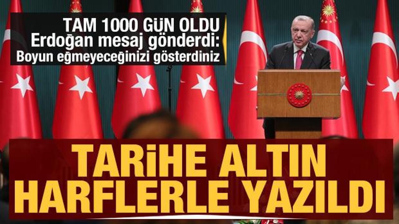 Evlat nöbeti 1000’inci gününde! Cumhurbaşkanı Erdoğan: Tarihe altın harflerle yazıldı