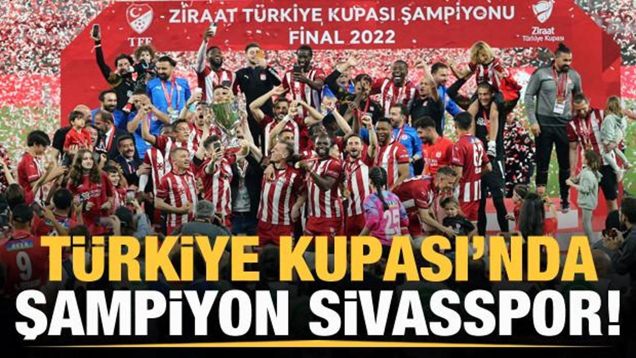 T&uuml;rkiye Kupası'nda şampiyon Sivasspor!
