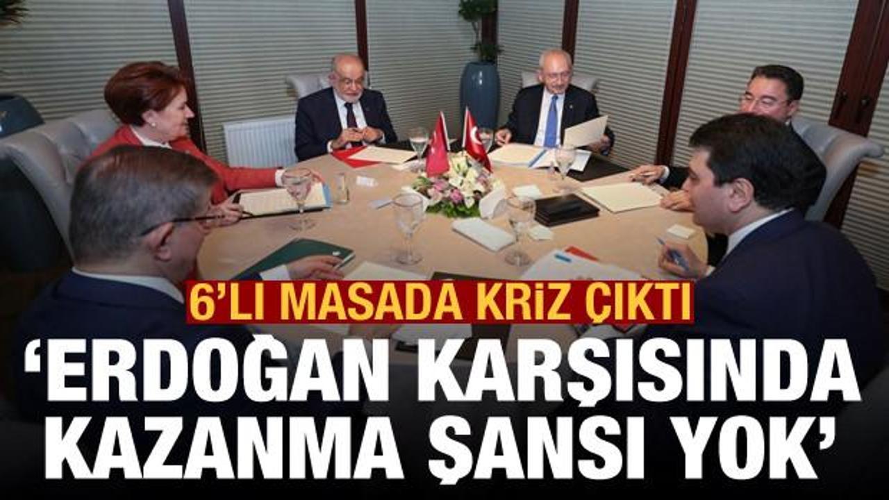 Altılı masada Kılıçdaroğlu krizi