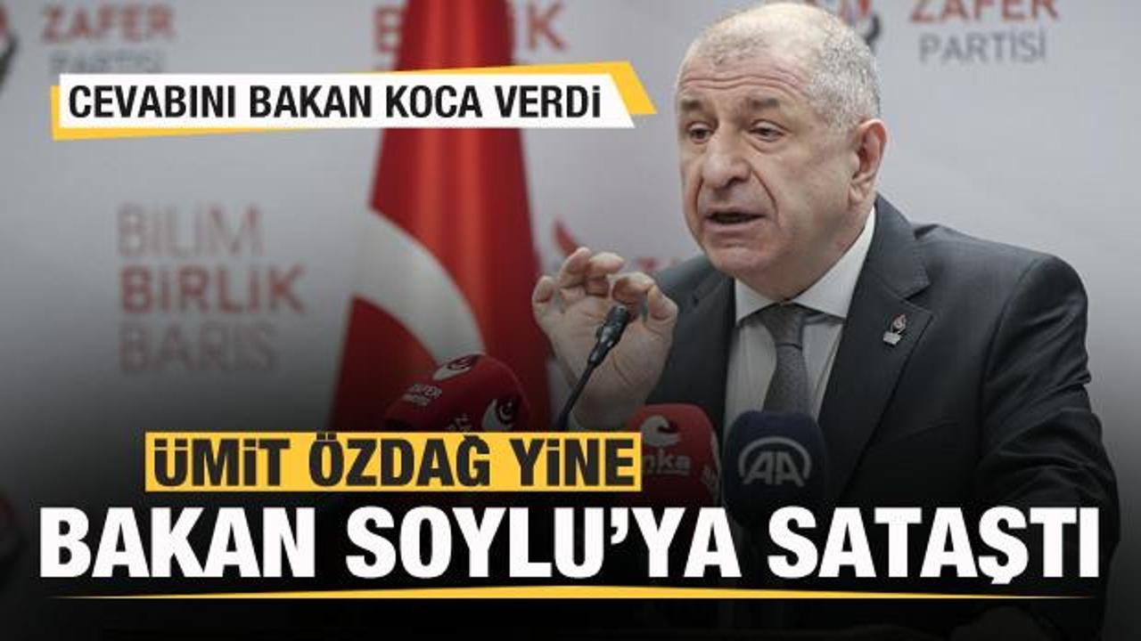 Ümit Özdağ yine Bakan Soylu'ya sataştı! Cevabını Bakan Koca verdi