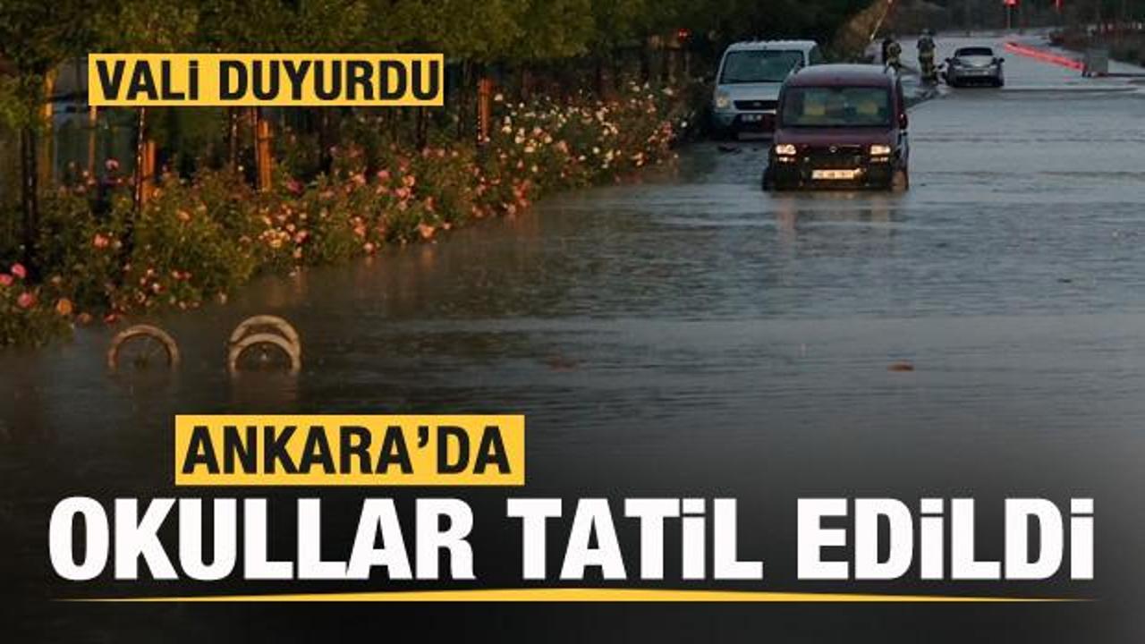 Vali açıkladı: Ankara'da okullar tatil edildi