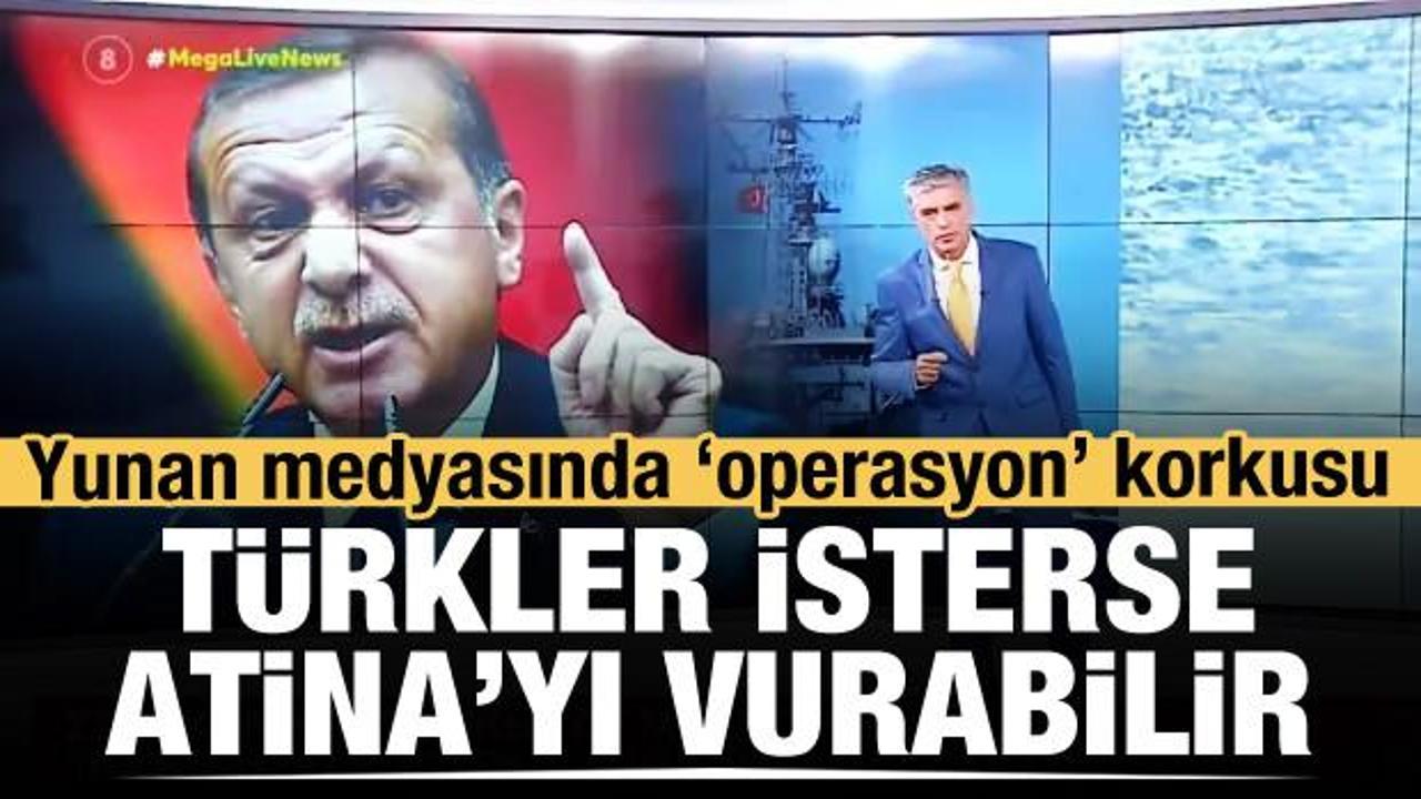 Yunan medyasında 'olası operasyon' korkusu: T&uuml;rkler isterse Atina'yı vurabilir