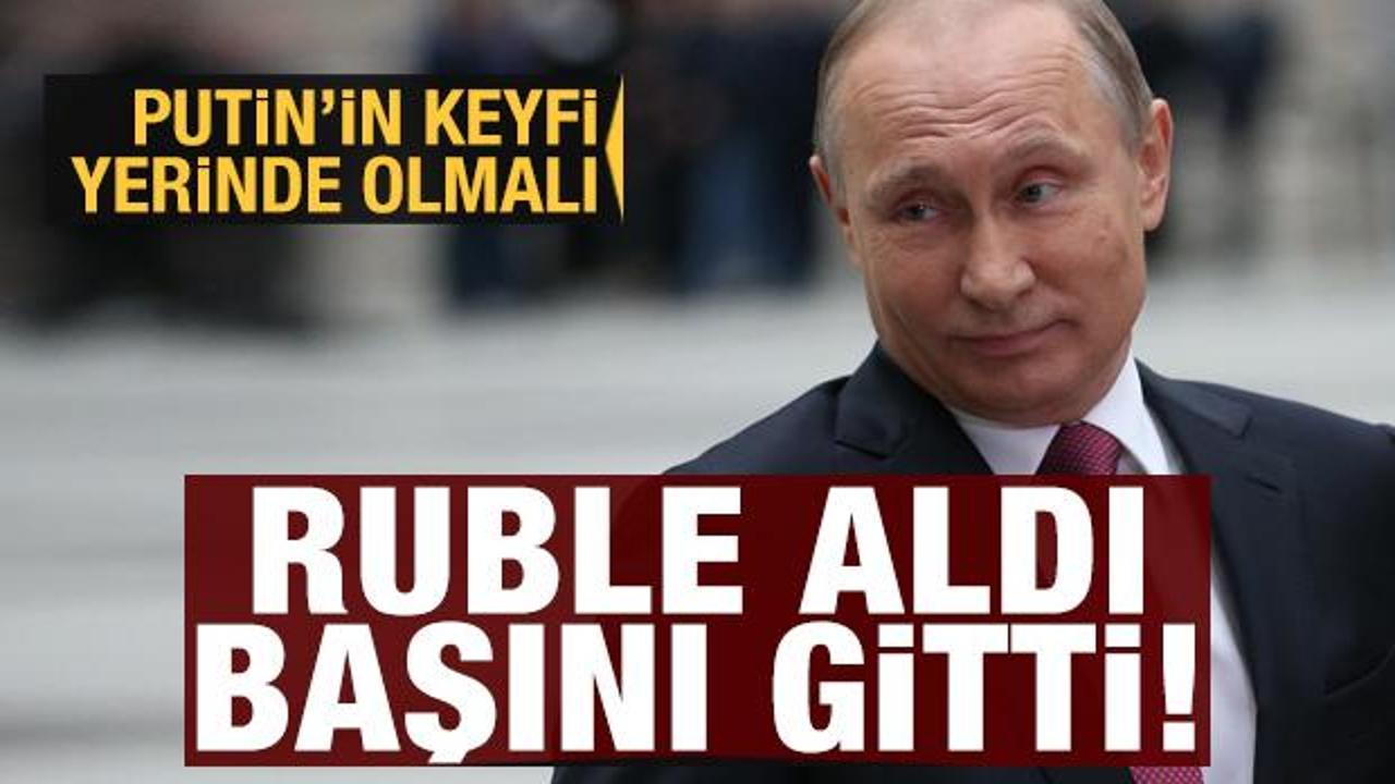 Ruble 7 senenin zirvesinde: Putin'in keyfi yerinde