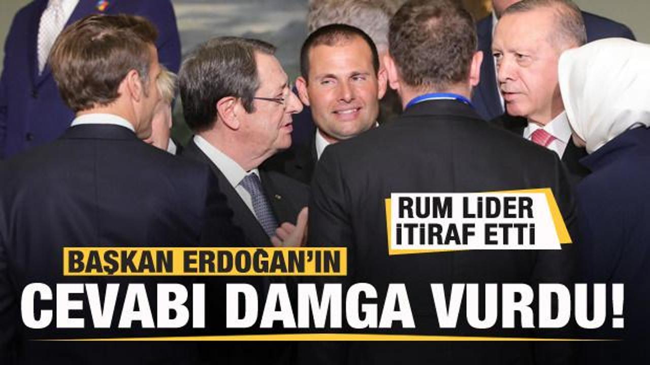 Başkan Erdoğan'ın sözleri damga vurdu! Rum lider itiraf etti