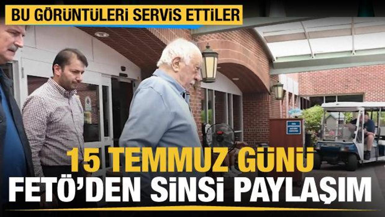 15 Temmuz günü FETÖ'den sinsi paylaşım... İşte FETÖ lideri Gülen'in son görüntüsü