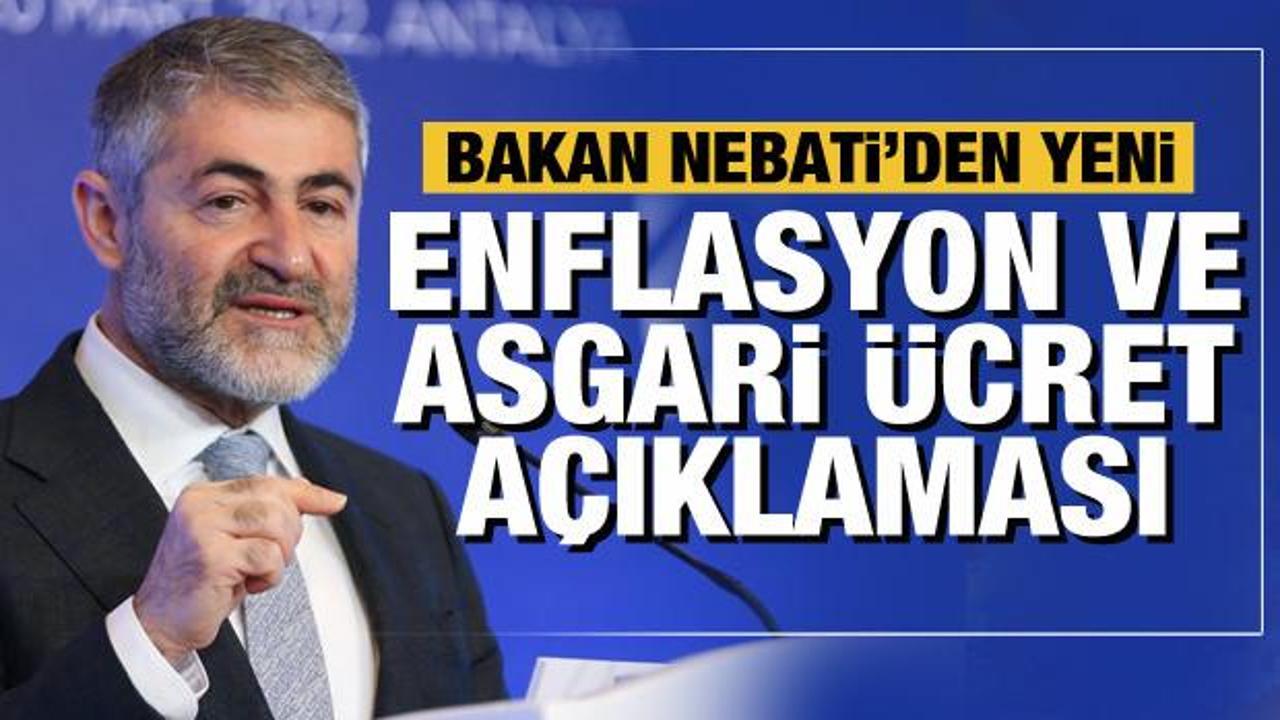 Son Dakika... Bakan Nebati'den enflasyon ve asgari &uuml;cret a&ccedil;ıklaması