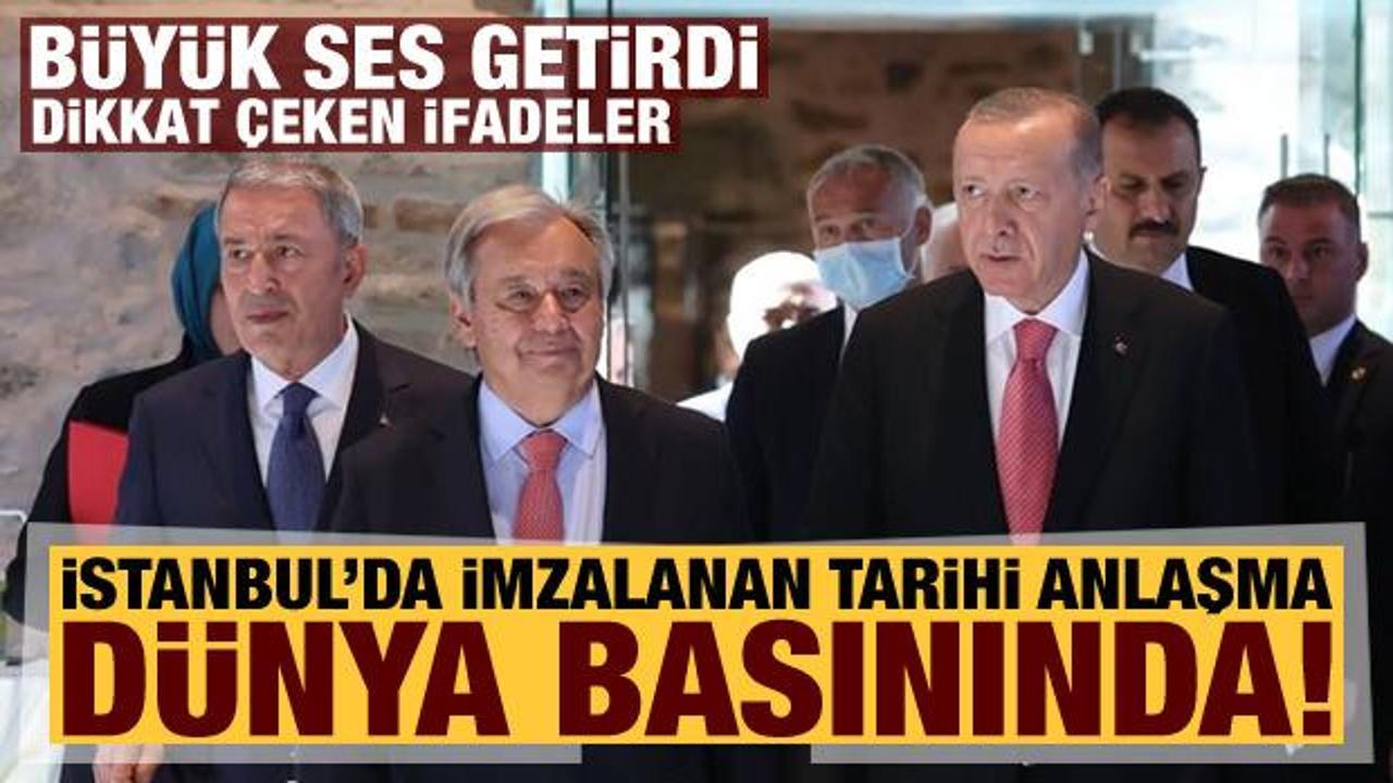 İstanbul'da imzalanan tarihi 'Tahıl Koridoru' anlaşması dünya basınında!