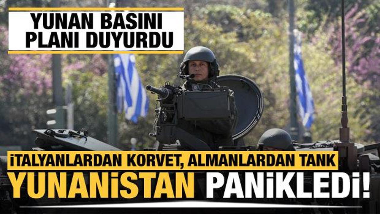 Yunan basını ordunun yeni silahlanma planlarını duyurdu