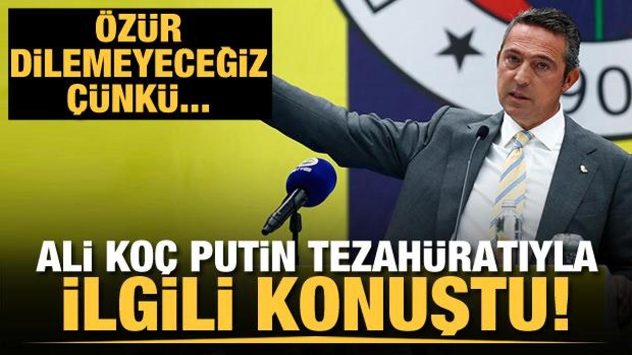 Ali Koç: Ukrayna'dan özür dilemeyeceğiz!