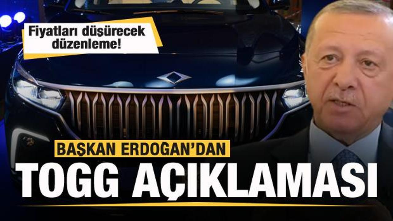 Başkan Erdoğan'dan Togg açıklaması! Fiyatları indirecek düzenleme!