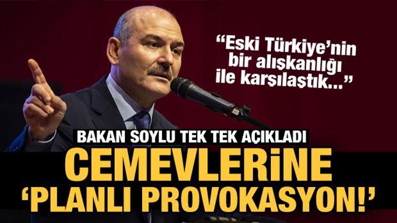 Bakan Soylu'dan 'cemevlerine planlı provokasyon' açıklaması!