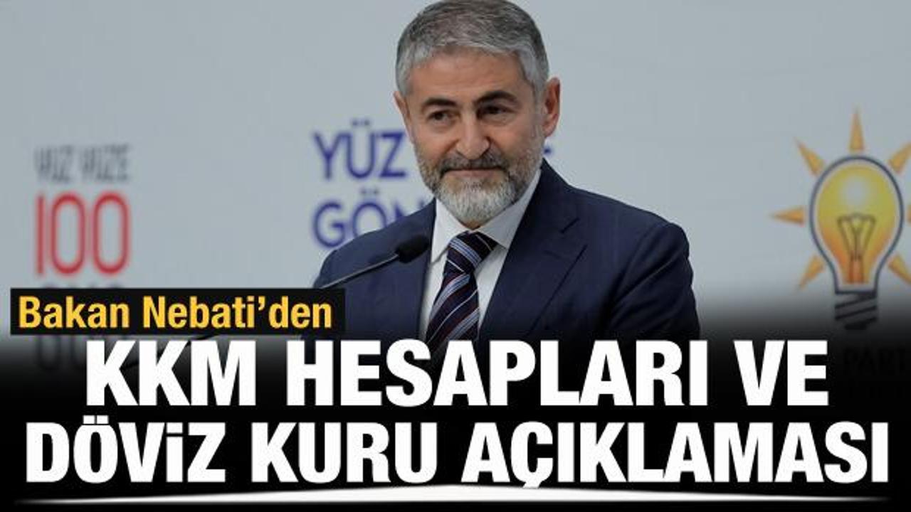 Bakan Nebati'den KKM hesapları ve d&ouml;viz kuru ile ilgili a&ccedil;ıklama