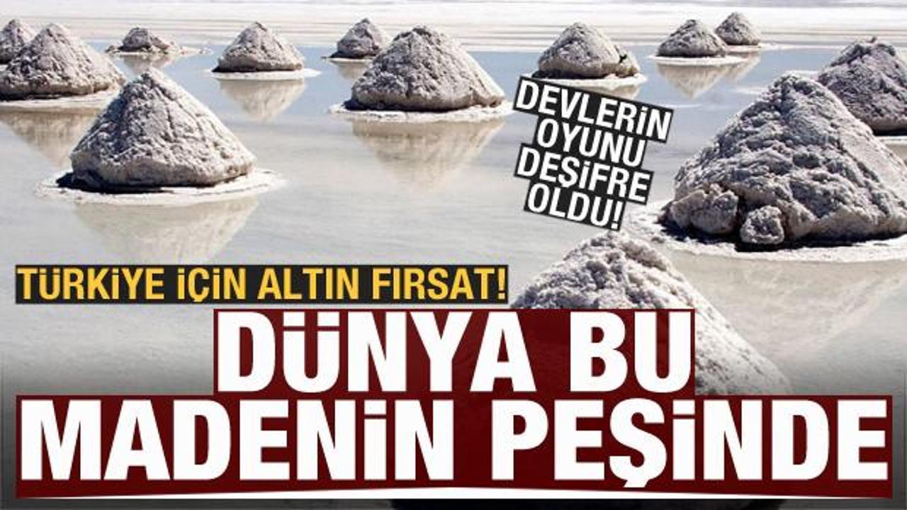 Dünya devleri bu maden için yarışıyor! Türkiye için altın fırsat