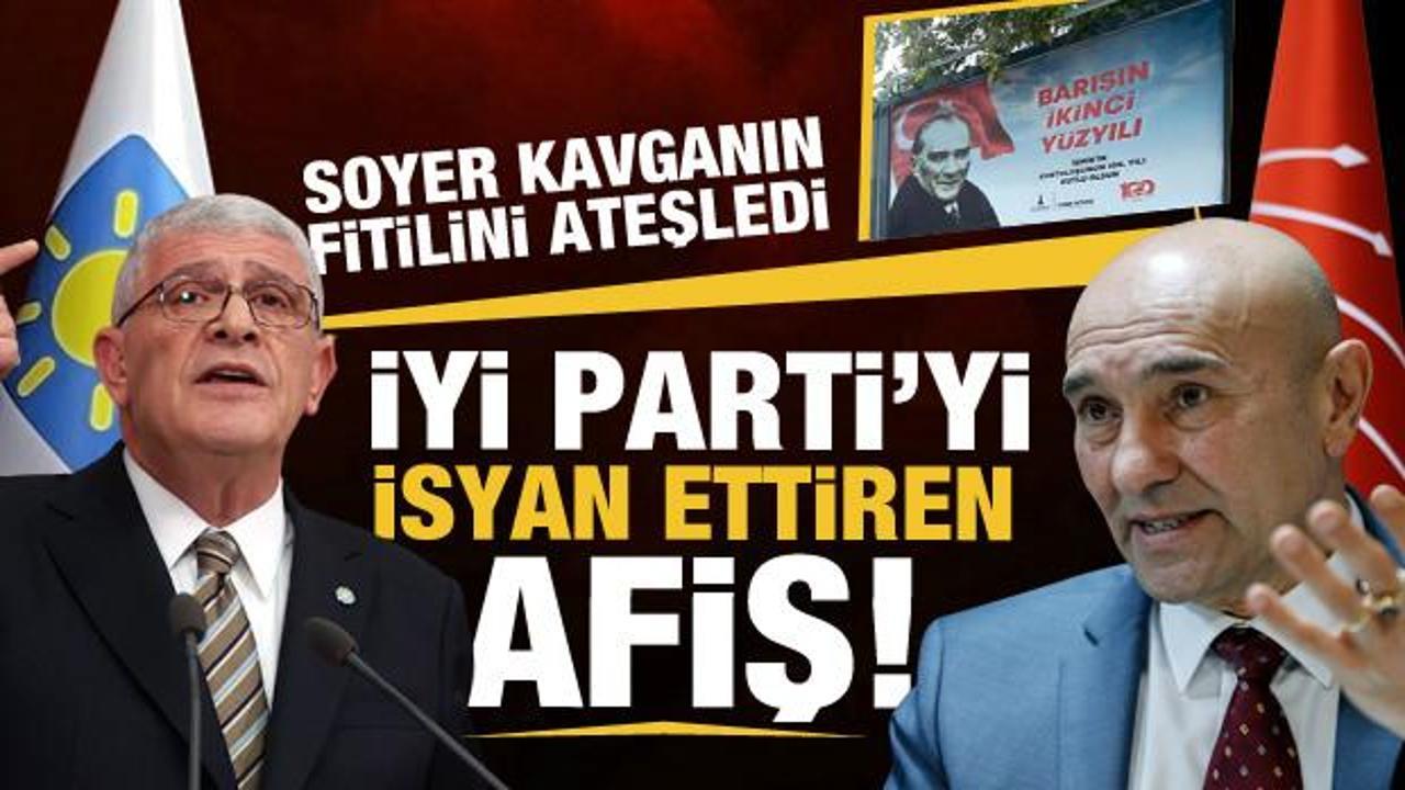 İYİ Parti ile CHP'yi birbirine düşüren "İzmir" afişi!