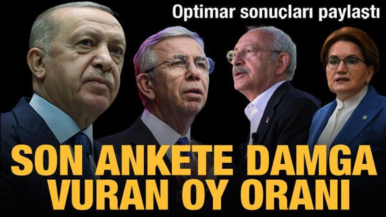 Optimar'ın anket sonu&ccedil;ları a&ccedil;ıklandı: Cumhurbaşkanı Erdoğan a&ccedil;ık ara birinci!