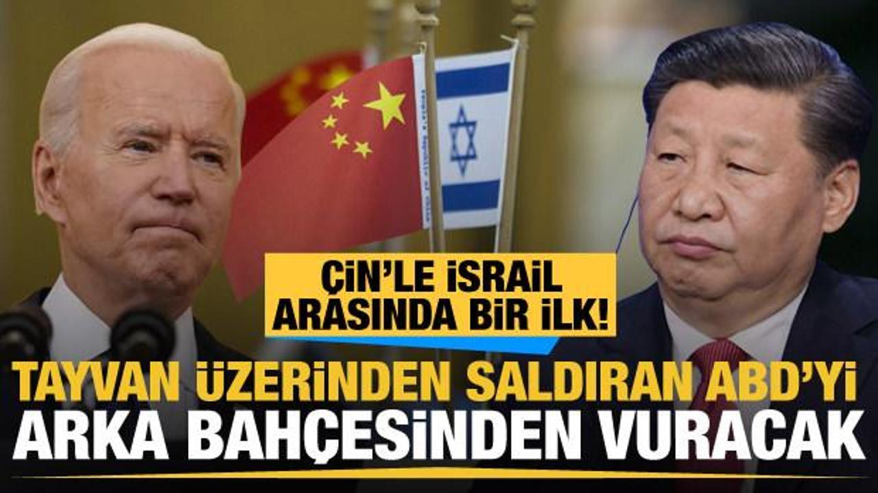 Çin Tayvan üzerinden saldıran ABD'yi arka bahçesinden vuracak... İsrail'le bir ilk olacak