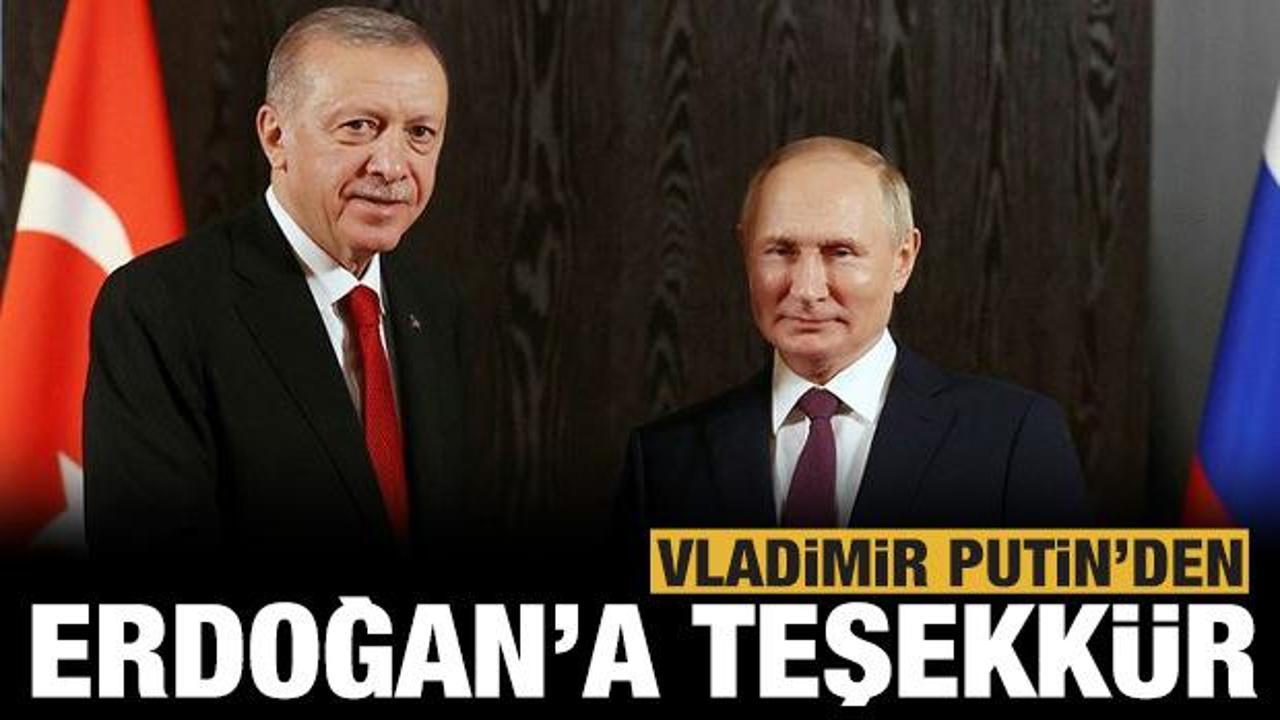 Son dakika: Putin'den Başkan Erdoğan'a teşekkür!