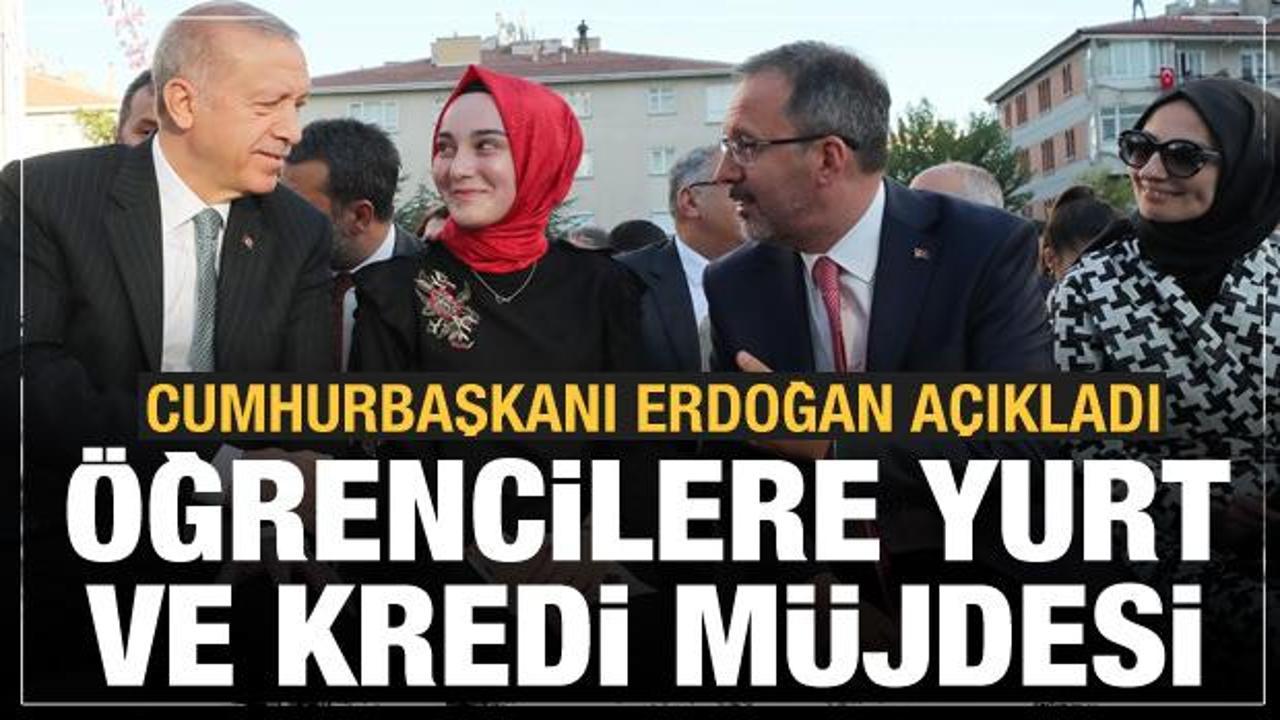 Cumhurbaşkanı Erdoğan'dan &ouml;ğrencilere yurt ve &ouml;ğrenim kredisi m&uuml;jdesi