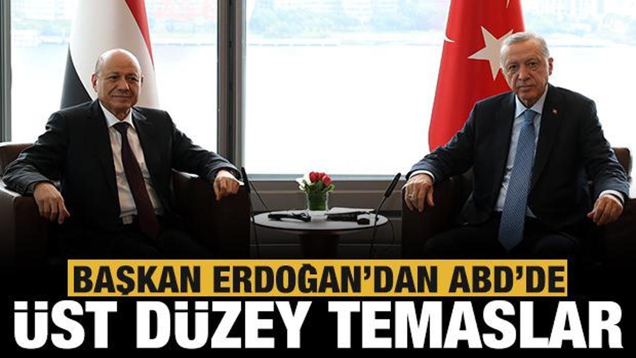 Cumhurbaşkanı Erdoğan&rsquo;dan ABD'de &uuml;st d&uuml;zey temaslar