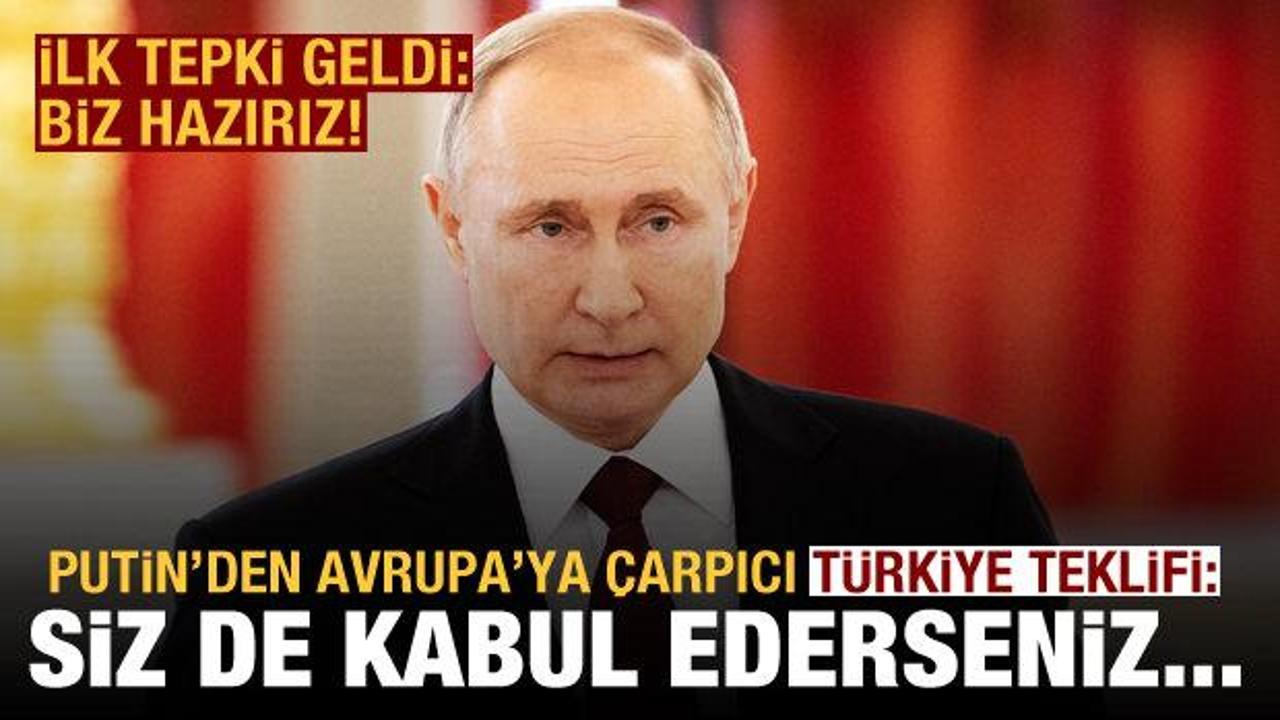 Putin: Türkiye'ye büyük bir gaz merkezi kurabiliriz