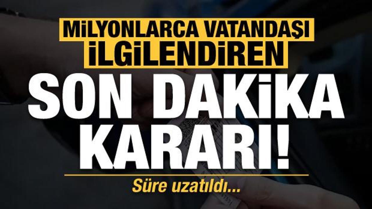 Son dakika: Eski ehliyetler i&ccedil;in kritik karar: S&uuml;re 2 yıl daha uzatıldı