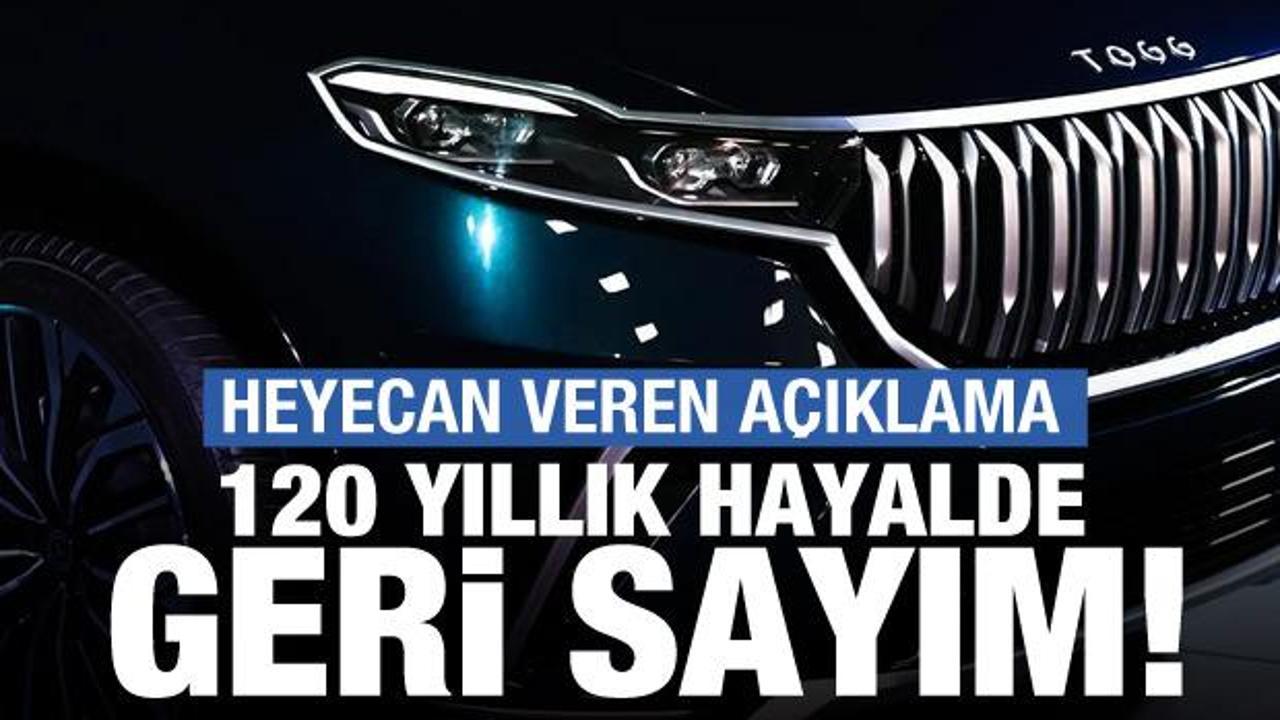TOGG'dan heyecanlandıran paylaşım!  120 yıllık hayal için geri sayım