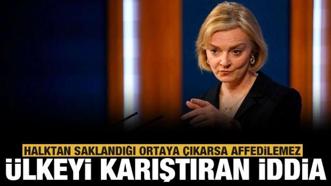 İngiltere'yi karıştıran iddia: Halktan saklandığı ortaya &ccedil;ıkarsa affedilemez