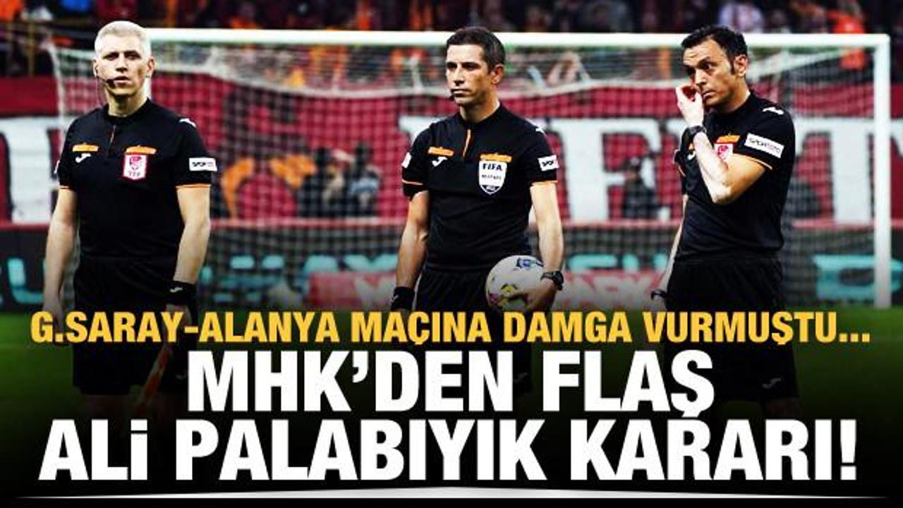 MHK'den flaş Ali Palabıyık kararı!