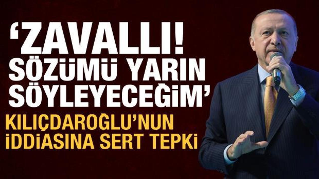 Erdoğan'dan Kılıçdaroğlu'na sert sözler: Zavallı! Artık şaşırmayı bile bıraktık