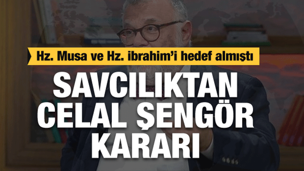 Savcılıktan 'Celal Şengör' kararı