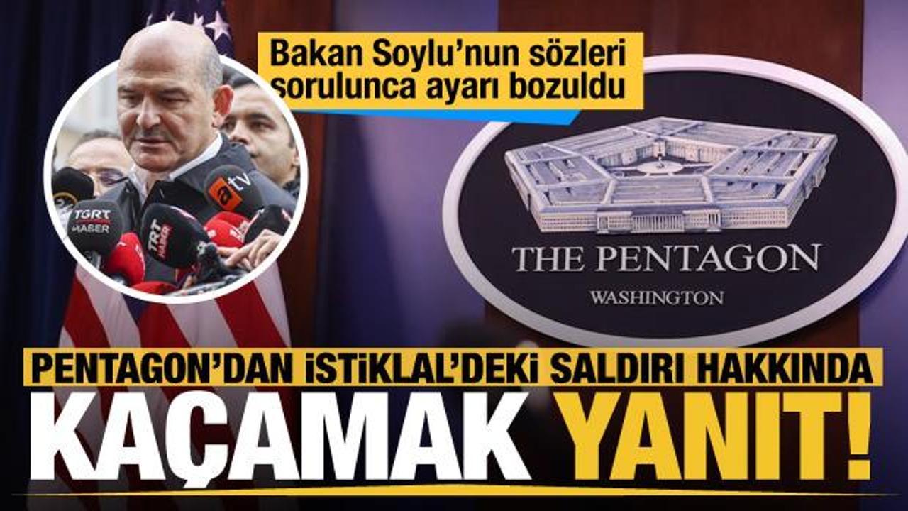 İstiklal'deki saldırı hakkında Bakan Soylu'nun ABD sözleri Pentagon yetkilisini afallattı