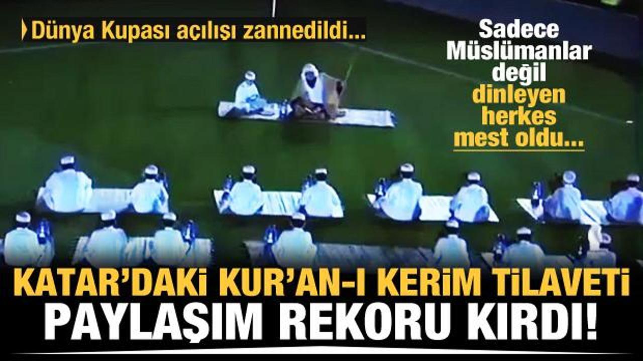 Katar'daki Kur'an-ı Kerim tilaveti paylaşım rekoru kırdı!
