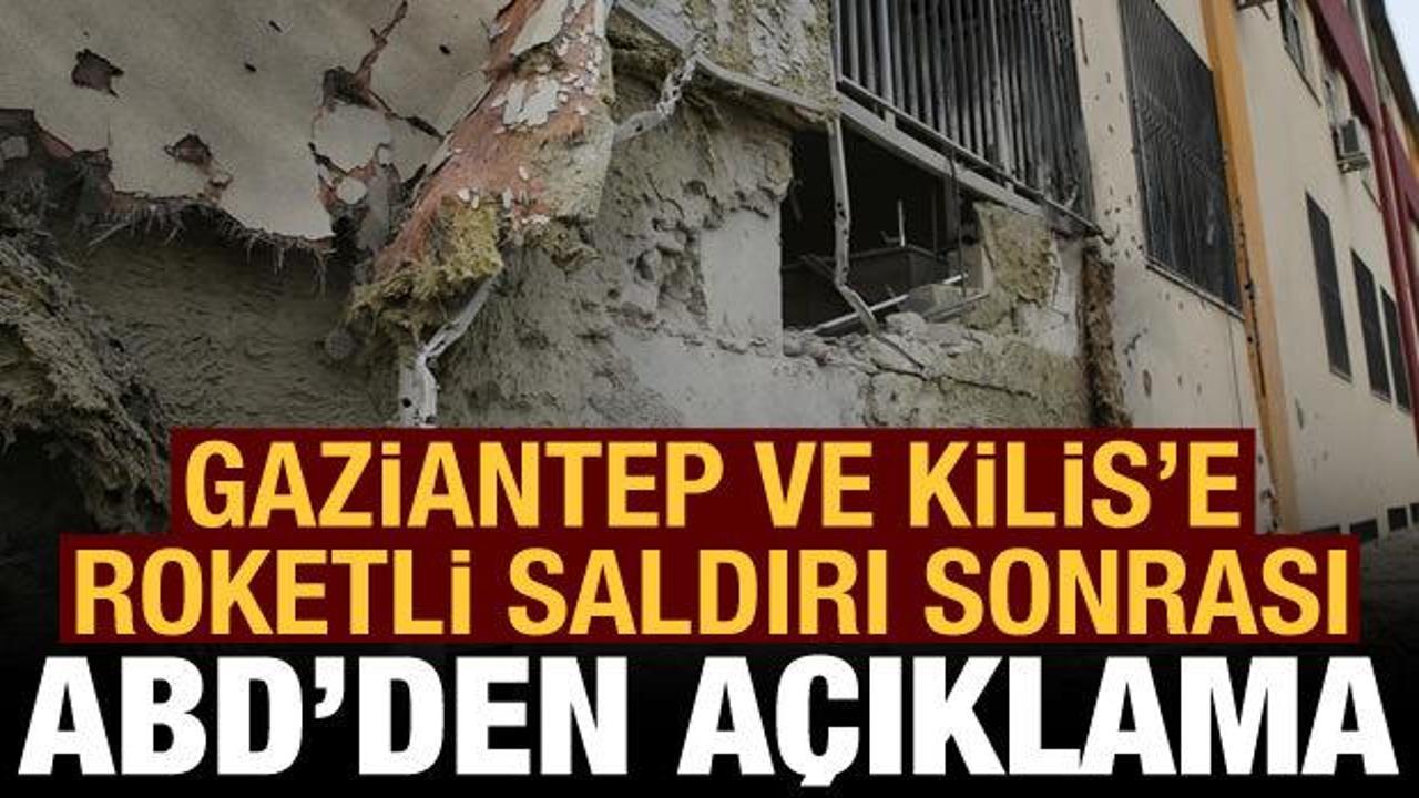 ABD'den Gaziantep'teki saldırıyla ilgili açıklama: Kınıyoruz