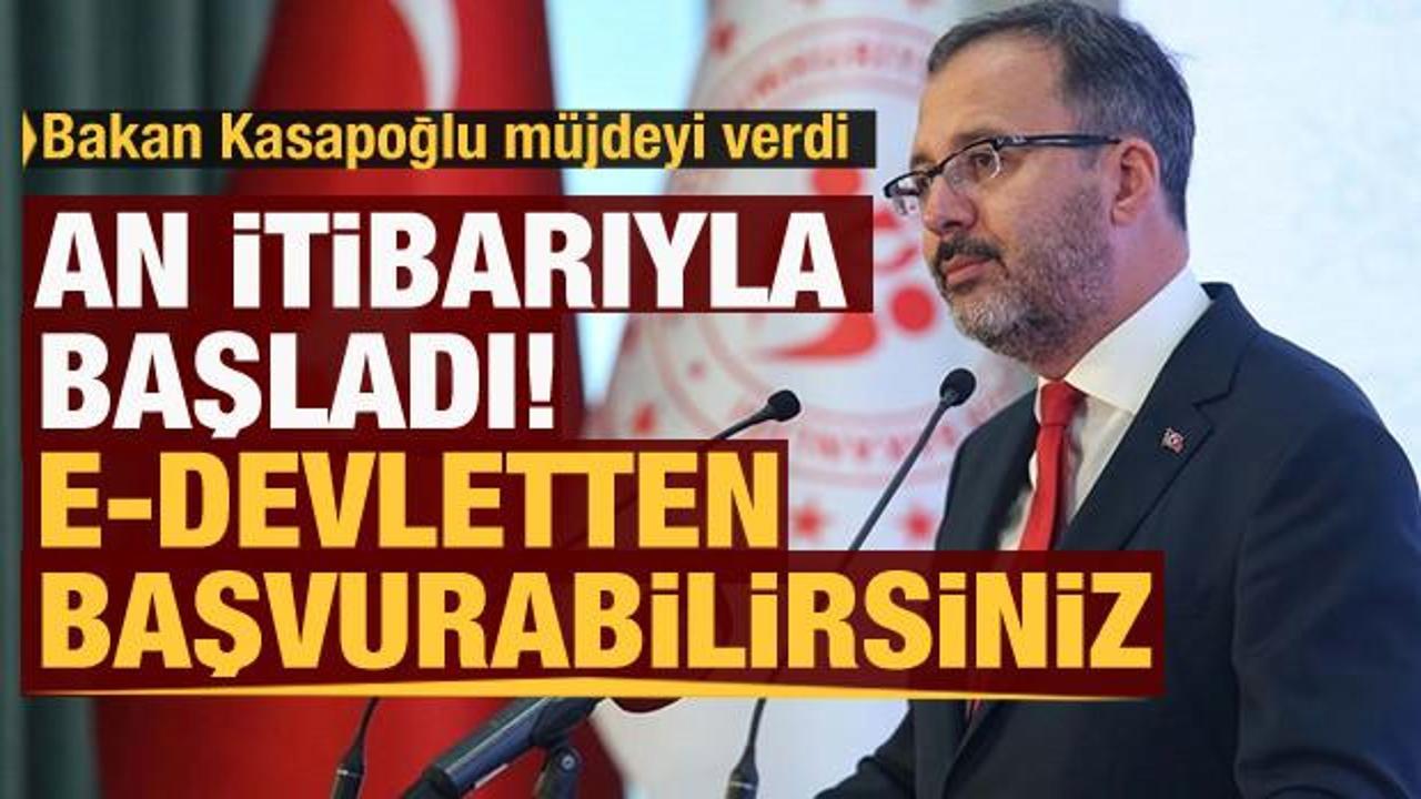 Bakan Kasapoğlu duyurdu: Kredi ve burslarda s&uuml;re uzatıldı